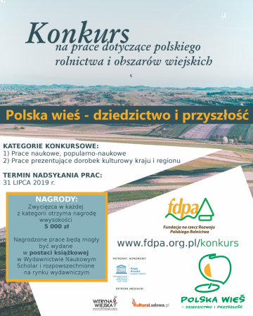 Fundacja na rzecz Rozwoju Polskiego Rolnictwa ogłosiła XI edycję konkursu „Polska wieś – dziedzictwo i przyszłość.