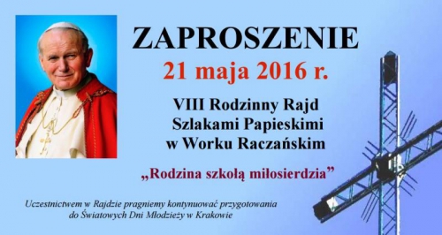 VIII Rodzinny Rajd Szlakami Papieskimi